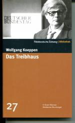 Wolfgang Koeppen: DAS TREIBHAUS (Band 27 Wolfgang Koeppen: DAS TREIBHAUS (Band 27