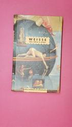 Norman Rush: WEISSE ODER ALLEIN IN AFRIK Norman Rush: WEISSE ODER ALLEIN IN AFRIK