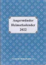 Angermünder Heimatkalender 2022