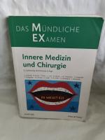 Das Mündliche EXamen innere Medizin und Chirurgie