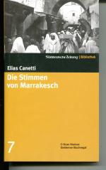 DIE STIMMEN VON MARRAKESCH (Band 7 der SZ-Reihe "Bibliothek: Große Romane des 20. Jahrhunderts)