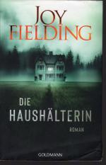 Joy Fielding: Die Haushälterin
