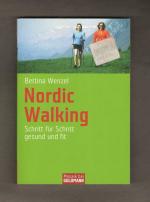 Bettina Wenzel: Nordic Walking - Schritt