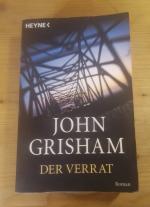 John Grisham: Der Verrat John Grisham: Der Verrat