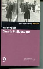 EHEN IN PHILIPPSBURG (Band 9 der SZ-Reihe "Bibliothek: Große Romane des 20. Jahrhunderts)