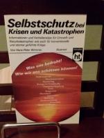 Selbstschutz bei Krisen und Katastrophen