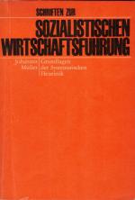 Grundlagen der systematischen Heuristik. Schriften zur sozialistischen Wirtschaftsführung