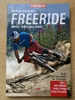 Freeride - Moves, Bikes und Parks - Tricks und Fahrtechnik der Profis mit Rob J., Amir Kabbani, Guido Tschugg, Stefan Herrmann