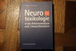 Neurotoxikologie in der Arbeitsmedizin und Umweltmedizin