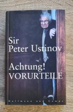 Sir Peter Ustinov: Achtung! Vorurteile Sir Peter Ustinov: Achtung! Vorurteile