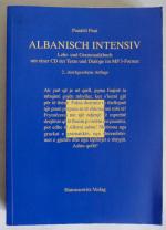 Albanisch intensiv. Lehr- und Grammatikbuch mit einer CD der Texte und Dialoge im MP3-Format