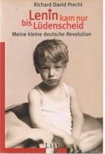 Precht, Richard DAvid: Lenin kam nur bis
