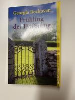 Georgia Bockoven: Frühling der Hoffnung