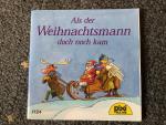 PIXI-BÜCHER, NR. 1124. Als der Weihnachtsmann doch noch kam.