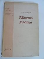 Albertus Magnus - Große Naturforscher - Band 1 Werk und Ursprung