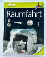 Steve Gorton, Carole Stott: Raumfahrt Steve Gorton, Carole Stott: Raumfahrt