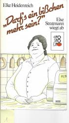 Elke Heidenreich: Darf Elke Heidenreich: Darf
