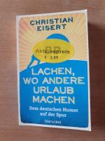 Christian Eisert: Lachen, wo andere Urla