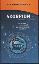 Mein Kleines Astrobuch Skorpion (Horoskop Buch)