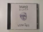 Glenn Frey: Strange weather