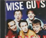 Wise Guys: Skandal