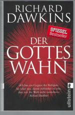 Richard Dawkins: Der Gotteswahn Richard Dawkins: Der Gotteswahn