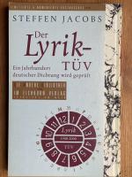 Der Lyrik-TÜV - Ein Jahrhundert deutscher Dichtung wird geprüft. ERSTAUSGABE. Numeriertes Exemplar.