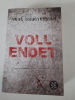 Neal Shusterman: Vollendet Neal Shusterman: Vollendet
