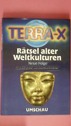 TERRA X RÄTSEL ALTER WELTKULTUREN. Neue Folge