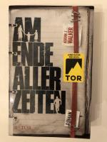 Walker, Adrian J: Am Ende aller Zeiten Walker, Adrian J: Am Ende aller Zeiten