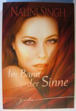 Nalini Singh: Im Bann der Sinne Nalini Singh: Im Bann der Sinne