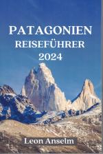 Patagonien Reiseführer