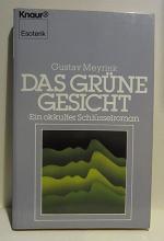 Gustav Meyrink: Das grüne Gesicht