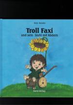 Doris Hesseler: Troll Faxi und sein Stuh Doris Hesseler: Troll Faxi und sein Stuh