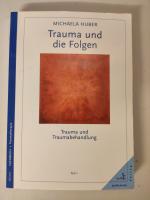 Michaela Huber: Trauma und die Folgen Te