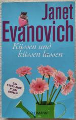 Janet Evanovich: Küssen und küssen lasse