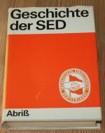 Autorenkollektiv: Geschichte der SED Abr