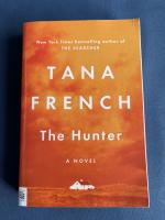 The Hunter a Novel