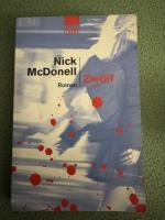 Nick McDonell: Zwölf Nick McDonell: Zwölf