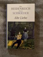 Heidenreich, Elke; Schroeder, Bernd: Alt Heidenreich, Elke; Schroeder, Bernd: Alt
