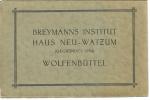 Breymanns Institut Haus Neu-Watzum (gegr Breymanns Institut Haus Neu-Watzum (gegr