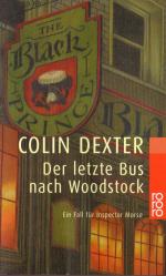 Colin Dexter: Der letzte Bus nach Woodst
