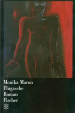 Monika Maron: Flugasche