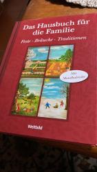 Feste, Bräuche, Traditionen - [das Hausbuch für die Familie ; mit Mondkalender]   172