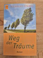 Nicholas Sparks: Weg der Träume