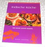 Razzaq Roshi: Indische Küche. 100 lecker