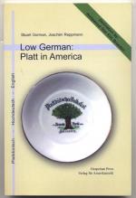 Low German: Platt in America.