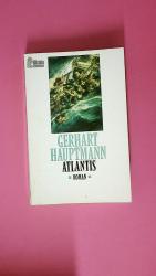 Gerhart Hauptmann: ATLANTIS. 23610. Roma