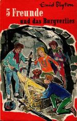 Enid Blyton: 5 Freunde und das Burgverli Enid Blyton: 5 Freunde und das Burgverli