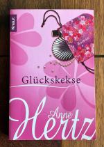 Anne Hertz: Glückskekse